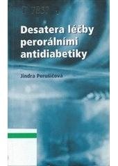 kniha Desatera léčby perorálními antidiabetiky, Triton 2004