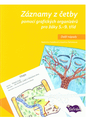 kniha Záznamy z četby pomocí grafických organizérů pro žáky 5.-9. tříd, Šafrán 2006