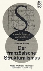 kniha Der französische Strukturalismus Mode, Methode, Ideologie. Mit einem Textanhang., Rowohlt Taschenbuch 1969