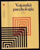 kniha Vojenská psychologie Učebnice pro vys. vojenská polit. učiliště Sovět. armády a vojen. námořnictva, Naše vojsko 1975