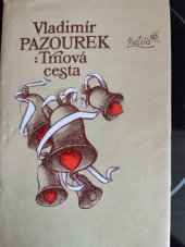kniha Trnová cesta, Československý spisovatel 1978