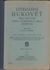 kniha Literární rukověť pro nejvyšší třídu středních škol českých, Bursík & Kohout 1938