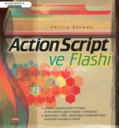 kniha ActionScript ve Flashi podrobná příručka, CPress 2002