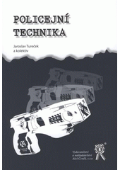 kniha Policejní technika, Aleš Čeněk 2008
