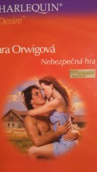 kniha Nebezpečná hra, Harlequin 2003