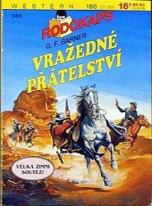 kniha Vražedné přátelství, Ivo Železný 1995