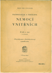 kniha Pathologie a therapie nemocí vnitřních. II. díl., Bursík & Kohout 1947