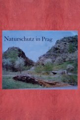 kniha Naturschutz in Prag, Prager Zentralstelle für Denkmalpflege und Naturschutz 1979