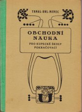 kniha Obchodní nauka pro kupecké školy pokračovací, Česká grafická Unie 1930