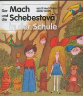 kniha Der Mach und die Schebestová in der Schule, Albatros 1997