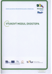 kniha Výukový modul Ekostopa, Týmová iniciativa pro místní udržitelný rozvoj 2012