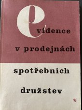 kniha Evidence v prodejnách spotřebních družstev, Svépomoc 1979