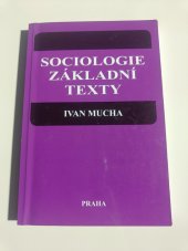 kniha Sociologie základní texty, Vydavatelství 999 2004