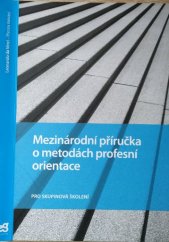 kniha Mezinárodní příručka o metodách profesní orientace Pro skupinová školení, Dům zahraničních služeb pro Centrum Euroguidance 2013