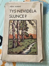 kniha Tys neviděla slunce?, Vlad. Reis 1936