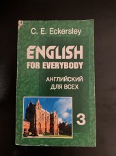 kniha English for everybody Část 3, Antera 2001