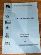 kniha Cvičení z Elektrických obvodů I, Vysoká škola báňská - Technická univerzita Ostrava 2007