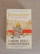 kniha Jerusalem  The Biography, Orion Books Ltd. 2012