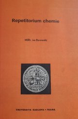 kniha Repetitorium chemie Skriptum pro posl. fakulty všeobec. lék. Univ. Karlovy, Univerzita Karlova 1975