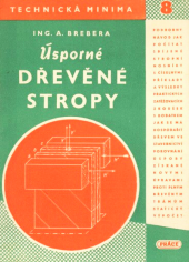 kniha Úsporné dřevěné stropy, Práce 1950