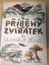 kniha Příběhy zvířátek ze Starého lesa, Bedřich Stýblo 1947