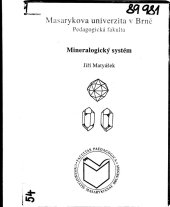 kniha Mineralogický systém určeno pro posl. Pedagog. fakulty MU, Masarykova univerzita 1995