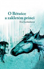 kniha O Bětušce a zakletém princi, Nová Forma 2015