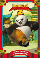 kniha Kung Fu Panda 2 filmový príbeh so samolepkami, Egmont 2011