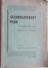 kniha Československý pluh vývoj a dějiny orného nářadí, s.n. 1935