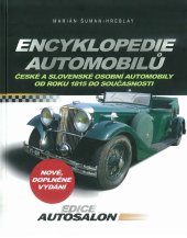 kniha Encyklopedie automobilů České a slovenské osobní automobily od roku 1815 do současnosti, CPress 2018