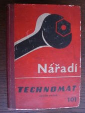 kniha Nářadí 101 - Technomat , Technomat 1965