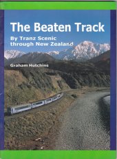 kniha The Beaten Track through New Zealand, Grantham House Publishing 1999