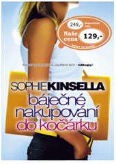 kniha Báječné nakupování do kočárku, BB/art 2008