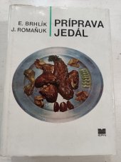 kniha Príprava jedál Technologia pre stredně odborná učilištia, kuchar-čašníkučebný obor kuchár-číšník, Slovenské pedagogické nakladateľstvo 1981