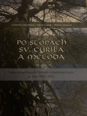 kniha Po stopách sv.Cyrila a Metoda, Univerzita Konštantína Filozofa 2013