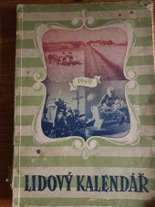 kniha Lidový kalendář pro r. 1949 Pro čtenáře Hlasu lidu, Krajský akční výbor čs. strany lidové 1948