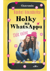 kniha Holky na WhatsAppu Stále online, Alpress 2021