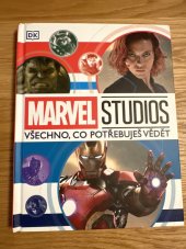 kniha Marvel Studios Vsechno, co potrebujes vedet, CPress 2022