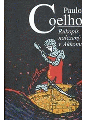 kniha Rukopis nalezený v Akkonu, Argo 2013
