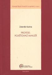 kniha Profese: pojišťovací makléř, Vysoká škola finanční a správní 2010