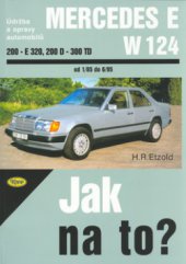 kniha Údržba a opravy automobilů Mercedes E (W-124), Kopp 2000