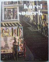 kniha Karel Souček Obrazy, kresby, ilustrace : Katalog výstavy, Praha 1980, Středočeská galerie 1980