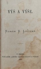 kniha Výš a výše Román, Libuše 1881