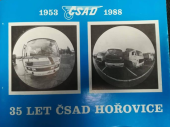 kniha 35 let ČSAD Hořovice 1953-1988 Dopravní závod 117 Hořovice, ČSAD 1988