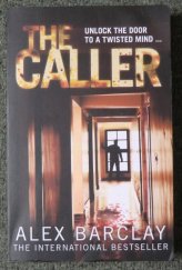 kniha The Caller Unlock The Door To A Twisted Mind..., HarperCollins 2016