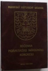 kniha Moravský historický sborník ročenka Moravského národního kongresu, Brno., Moravský národní kongres 2001