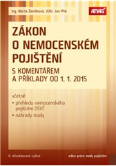 kniha Zákon o nemocenském pojištění s komentářem a příklady od 1. 1. 2015, Anag 2015