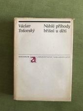 kniha Náhlé příhody břišní u dětí, Avicenum 1981