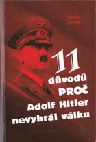 kniha 11 důvodů proč Adolf Hitler nevyhrál válku, Petrklíč 2014