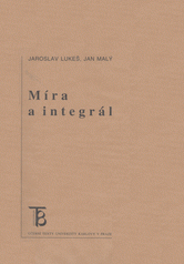 kniha Míra a integrál, Karolinum  2002